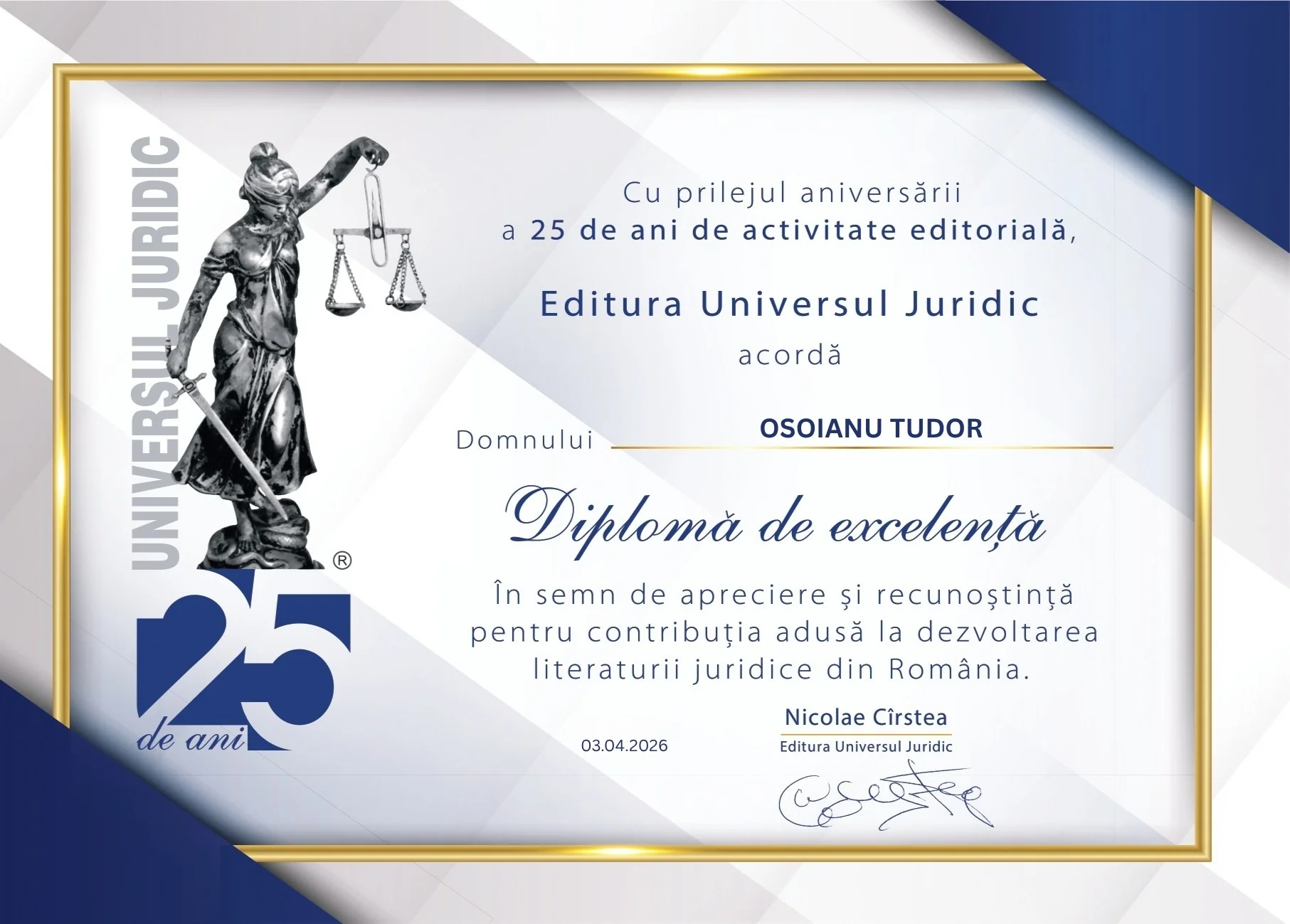 Diplomă aniversară din partea Editurii Universul Juridic